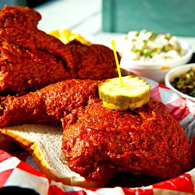 Nashville Hot Chicken.